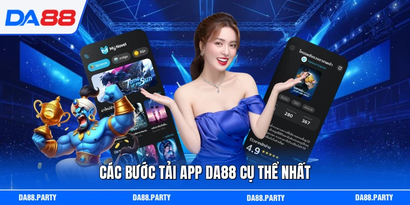 Các bước tải app DA88 cụ thể nhất