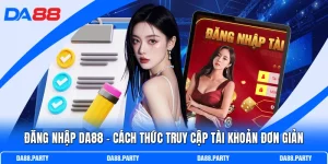 Đăng Nhập DA88