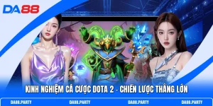 Kinh Nghiệm Cá Cược Dota 2