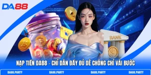 Nạp Tiền DA88